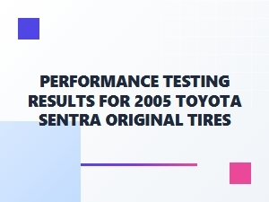 Original Tire Performance and Handling Test Results